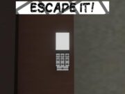 Escape It!